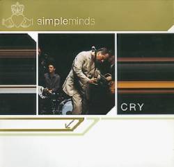 Simple Minds : Cry